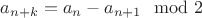 $a_{n+k}=a_n-a_{n+1} \mod 2$