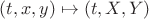 $(t,x,y)\mapsto (t,X,Y)$
