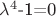 $\lambda^4$-1=0