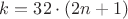 $k=32\cdot(2n+1)$