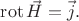 $\operatorname{rot}\vec{H}=\vec{j}.$