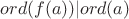 $ord(f(a))|ord(a)$