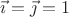 $ \vec{\imath}=\vec{\jmath}=1$