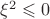 $\xi^2\leqslant0$