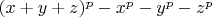 $(x+y+z)^p-x^p-y^p-z^p$
