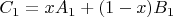 $C_1=xA_1+(1-x)B_1$