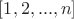 $[1,2,...,n]$