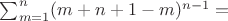 $\sum_{m=1}^n(m+n+1-m)^{n-1}=$