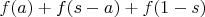 $f(a)+f(s-a)+f(1-s)$