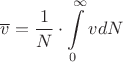 $$\overline{v}=\frac{1}{N} \cdot \int \limits_{0}^{\infty}v dN$$