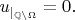 $ u_{\mid_{\mathbb{Q}\setminus \Omega}}=0.$