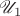 $\mathscr U_1$