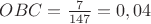 $OBC = \frac {7} {147} = 0,04$