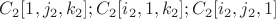 $C_2[1,j_2,k_2];C_2[i_2,1,k_2];C_2[i_2,j_2,1]$