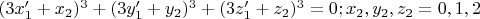 $(3x'_1+x_2)^3+(3y'_1+y_2)^3+(3z'_1+z_2)^3=0; x_2, y_2, z_2=0,1,2
