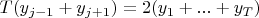 $T(y_{j-1} + y_{j+1}) = 2(y_{1} + ... + y_{T})$