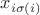 $x_{i\sigma(i)}$
