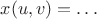$x(u,v)=\ldots$