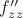 $f''_{zz}$