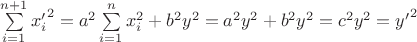 $\sum\limits_{i=1}^{n+1} {{x_i'}^2} = a^2 \sum\limits_{i=1}^{n} {x_i^2} + b^2y^2 = a^2y^2+b^2y^2 = c^2y^2 = {y'}^2$