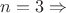 $n=3\Rightarrow$