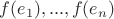 $f(e_1),...,f(e_n)$
