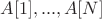 $A[1],...,A[N]$