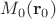 $M_0(\mathbf r_0)$