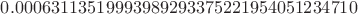 $0.00063113519993989293375221954051234710$