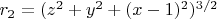 $r_2=(z^2+y^2+(x-1)^2)^{3/2}$
