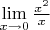 $\lim\limits_{x \to 0} \frac {x^2}{x}$