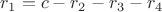$r_1=c-r_2-r_3-r_4$