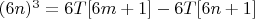 $(6n)^3=6T[6m+1]-6T[6n+1]$