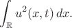 $$\int_{\mathbb{R}} u^2(x,t)\,dx.$$