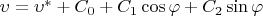 $\upsilon=\upsilon^*+C_0+C_1\cos\varphi+C_2\sin\varphi$