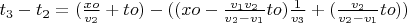 $t_3-t_2=(\frac{xo}{v_2}+to)-((xo- \frac{v_1 v_2}{v_2-v_1}to)\frac{1}{v_3}+(\frac{v_2}{v_2-v_1}to))$