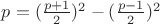 $p=(\frac{p+1}{2})^2-(\frac{p-1}{2})^2$