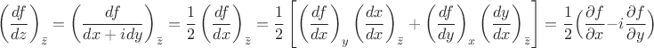 $$\left(\frac{d f}{dz}\right)_{\bar z}=\left(\frac{d f}{dx+i dy}\right)_{\bar z}=\frac{1}{2}\left(\frac{d f}{dx}\right)_{\bar z}=\frac{1}{2}\left[\left(\frac{d f}{dx}\right)_{y}\left(\frac{d x}{dx}\right)_{\bar z}+\left(\frac{d f}{dy}\right)_x\left(\frac{d y}{dx}\right)_{\bar z}\right]=\frac{1}{2}\Bigl(\frac{\partial f}{\partial x} - i\frac{\partial f}{\partial y} \Bigr)$$