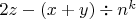 $2z-(x+y)\div n^k$