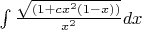 $\int \frac {\sqrt{(1+cx^2(1-x))}} {x^2} dx$