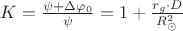 $K=\frac{\psi+\Delta\varphi_0}{\psi} = 1+\frac{r_{g}\cdot D}{R_{\odot}^{2}}$