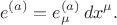 $$
e^{(a)} = e^{(a)}_{\mu} \, dx^{\mu}.
$$