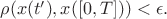 $\rho(x(t'),x([0,T]))<\epsilon.$