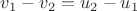 $v_1-v_2=u_2-u_1$