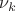 $\nu_k$