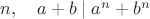 $n, \quad a+b \mid a^n+b^n$