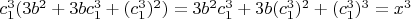 $c_1^3(3b^2+3bc_1^3+(c_1^3)^2)=3b^2c_1^3+3b(c_1^3)^2+(c_1^3)^3=x^3$