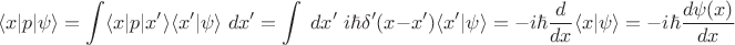 $$
\langle x | p | \psi \rangle=\int\langle x | p |x'\rangle  \langle x'|\psi \rangle\;dx'=\int\;dx'\;i\hbar\delta'(x-x')\langle x'|\psi \rangle= -i\hbar \frac{d}{dx} \langle x | \psi \rangle=-i\hbar \frac{d\psi(x)}{dx}
$$