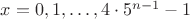 $x=0,1,\dots,4\cdot 5^{n-1}-1$