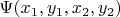 $\Psi(x_1,y_1,x_2,y_2)$